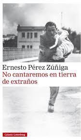 No cantaremos en tierra de extraos par Ernesto Prez Zuiga