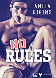 No rules par Anita Rigins