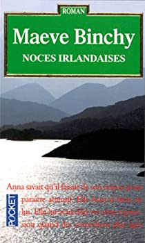 Noces irlandaises par Maeve Binchy