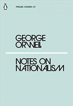 Notes on Nationalism par George Orwell