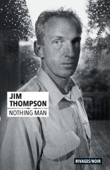 Nothing Man par Jim Thompson