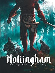 Nottingham, tome 2 : La traque par Vincent Brugeas