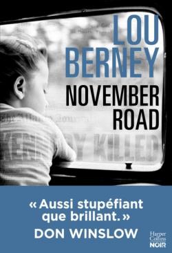 November Road par Lou Berney