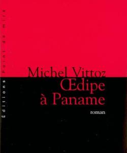 OEdipe  Paname par Michel Vittoz