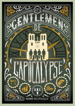 Les gentlemen de l'apocalypse, tome 1 par Marie Boutsoque