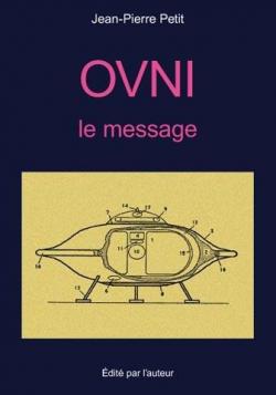 OVNI - La message par Jean-Pierre Petit