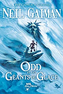 Odd et les Gants de Glace par Neil Gaiman