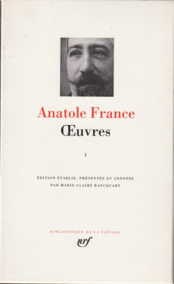 Oeuvres, tome 1 par Anatole France