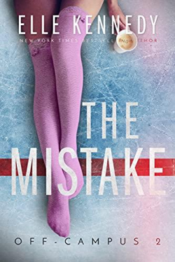 Off-campus, tome 2 : The mistake par Elle Kennedy