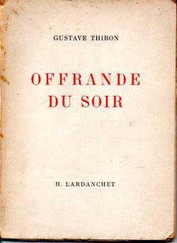 Offrande du soir par Gustave Thibon