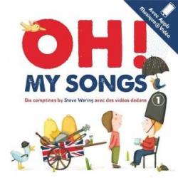 Oh ! My Songs, tome 1 par Steve Waring