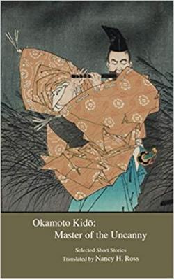 Okamoto Kid: Master of the Uncanny par Kid Okamoto
