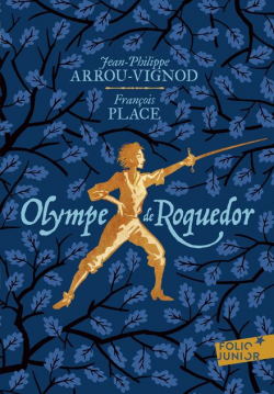 Olympe de Roquedor par Franois Place