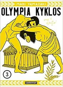 Olympia Kyklos, tome 3 par Mari Yamazaki