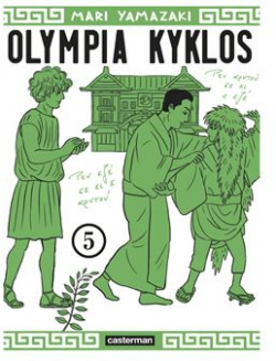 Olympia Kyklos, tome 5 par Mari Yamazaki