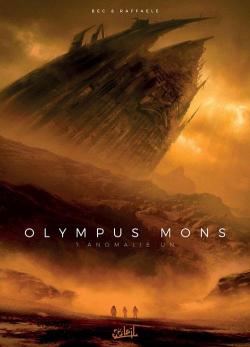 Olympus Mons, tome 1 : Anomalie Un par Christophe Bec