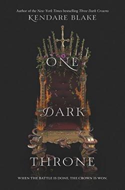 Three dark crowns, tome 2 : One Dark Throne par Kendare Blake