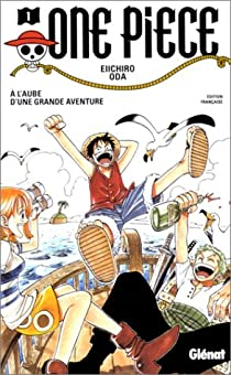One Piece, tome 1 :  l'aube d'une grande aventure par Eiichir Oda
