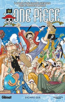 One Piece, tome 61 :  l'aube d'une grande aventure vers le nouveau monde par Eiichir Oda