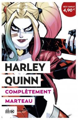 Harley Quinn : Compltement marteau par Amanda Conner
