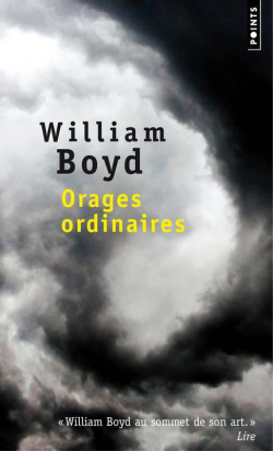Orages ordinaires par William Boyd