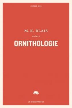 Ornithologie par Mathieu K. Blais