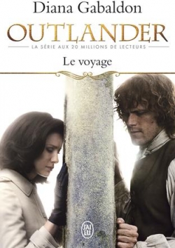Outlander, tome 3 : Le Voyage par Diana Gabaldon