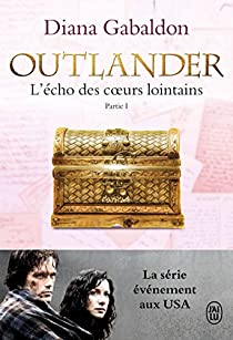 Outlander, tome 7.1 :  L'cho des coeurs lointains par Diana Gabaldon