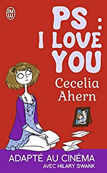 P.S : I love you par Cecelia Ahern