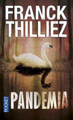 Pandemia par Franck Thilliez