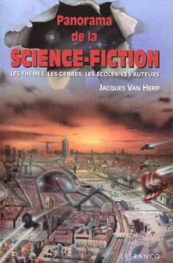 Panorama de la science fiction par Jacques Van Herp