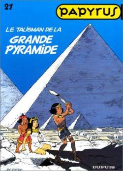 Papyrus, tome 21 : Le talisman de la Grande Pyramide  par Lucien de Gieter