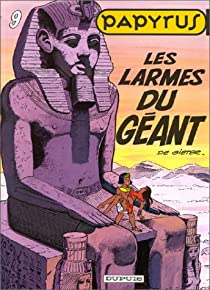 Papyrus, tome 9 : Les larmes du gant par Lucien de Gieter