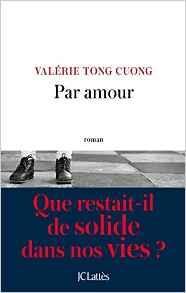 Par amour par Valrie Tong Cuong