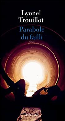 Parabole du failli par Lyonel Trouillot
