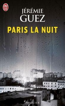 Paris la nuit par Jrmie Guez