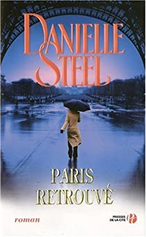 Paris retrouv par Danielle Steel