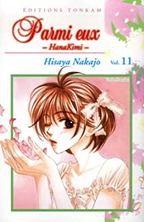 Parmi eux - Hanakimi, Tome 11 par Hisaya Nakajo