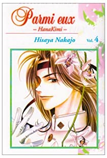Parmi eux - Hanakimi, Tome 4 par Hisaya Nakajo