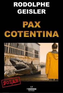 Pax Cotentina par Rodolphe Geisler