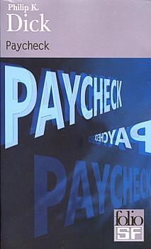 Paycheck par Philip K. Dick