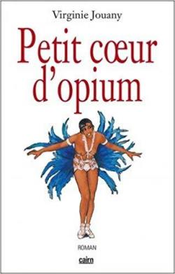 Petit coeur d'opium par Virginie Jouany