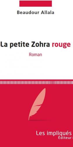 La petite Zohra rouge par Beaudour Allala