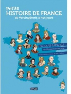 Petite histoire de France : De Vercingtorix  nos jours par Jacques Bainville