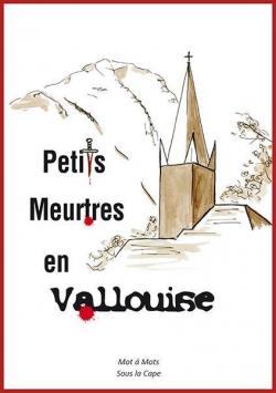 Petits meurtres en Vallouise par Bernard Francou