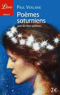 Pomes saturniens (suivi de) Ftes galantes par Paul Verlaine