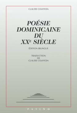 Posie dominicaine du XXe sicle par Claude Couffon