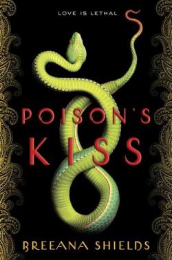 Poison's kiss, tome 1 par Breeana Shields