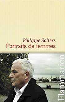 Portraits de femmes par Philippe Sollers