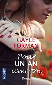 Pour un an avec toi par Gayle Forman